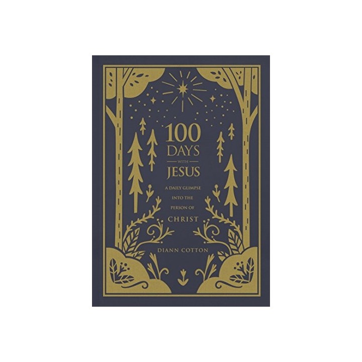 100 Days With Jesus - Diann Cotton